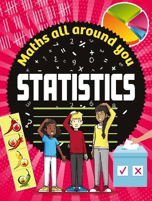Maths All Around You: Statistics - Rob Colson - cover