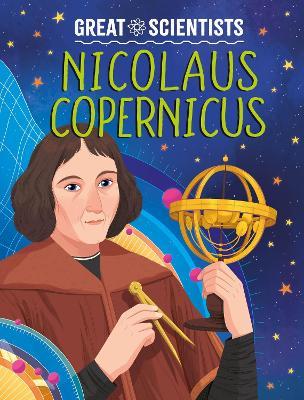 Great Scientists: Nicolaus Copernicus - Anna Baker - cover