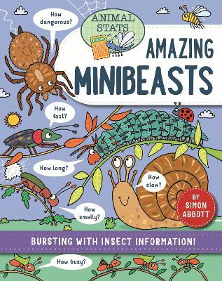 Animal Stats: Minibeasts - Simon Abbott - cover