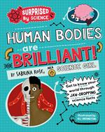 Human Bodies are Brilliant!