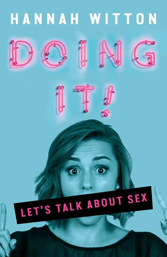 Doing It - Hannah Witton - ebook