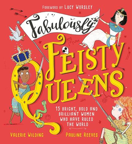 Fabulously Feisty Queens - Valerie Wilding,Pauline Gregory - ebook