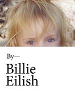 Billie Eilish: In Her Own Words: The Official Book