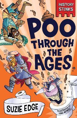 History Stinks!: Poo Through the Ages - Suzie Edge - cover