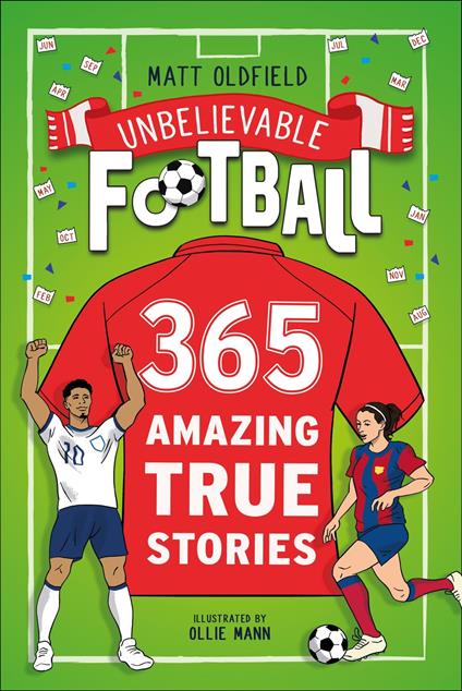 365 Amazing True Football Stories - Matt Oldfield - ebook