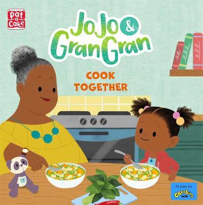 JoJo & Gran Gran: Cook Together - Pat-a-Cake - cover