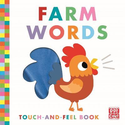 Touch-and-Feel: Farm Words: Board Book - Pat-a-Cake - cover