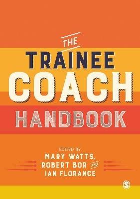 The Trainee Coach Handbook - cover