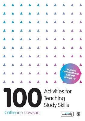 100 Activities for Teaching Study Skills - Catherine Dawson - cover