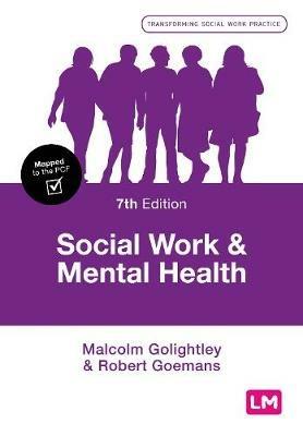 Social Work and Mental Health - Malcolm Golightley,Robert Goemans - cover