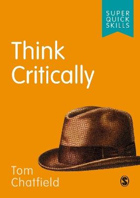 Think Critically - Tom Chatfield - cover