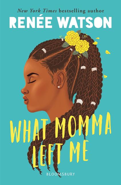 What Momma Left Me - Ms Renée Watson - ebook