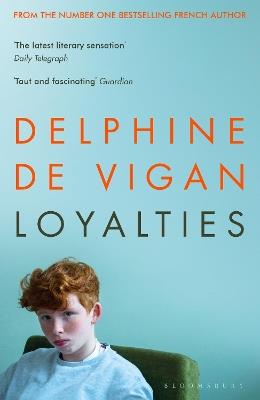Loyalties - Delphine de Vigan - cover