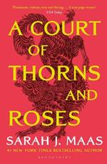 A Court of Thorns and Roses: The #1 bestselling series