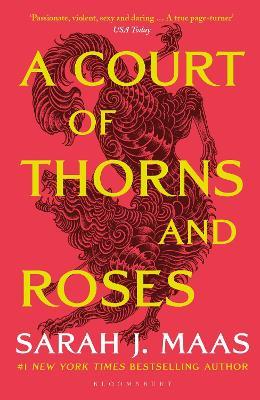 A Court of Thorns and Roses: The #1 bestselling series - Sarah J. Maas - cover