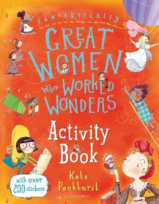 Fantastically Great Women Who Worked Wonders Activity Book - Kate Pankhurst - cover