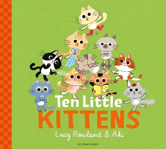 Ten Little Kittens - Lucy Rowland,Aki,Delphine Mach - ebook