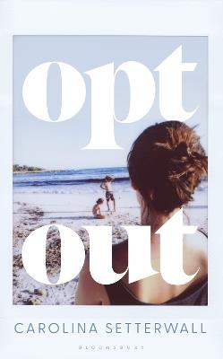Opt Out - Carolina Setterwall - cover
