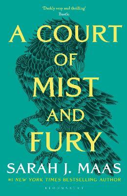 A Court of Mist and Fury: The #1 bestselling series - Sarah J. Maas - cover