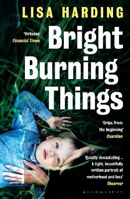 Bright Burning Things - Lisa Harding - cover
