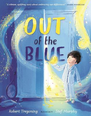Out of the Blue: A heartwarming picture book about celebrating difference - Robert Tregoning - cover