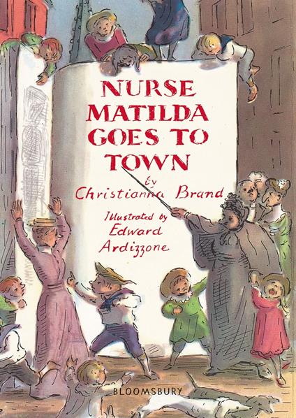 Nurse Matilda Goes to Town - Christianna Brand,Ardizzone Edward - ebook
