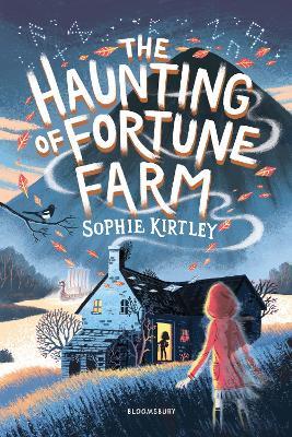 The Haunting of Fortune Farm - Sophie Kirtley - cover