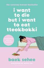 I Want to Die but I Want to Eat Tteokbokki: The cult hit everyone is talking about