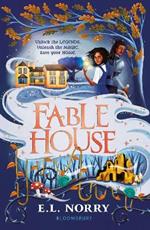 Fablehouse: ‘A thrilling, atmospheric fantasy’ Guardian
