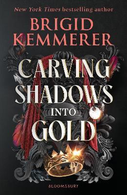 Carving Shadows into Gold - Brigid Kemmerer - cover