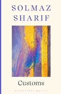 Libro in inglese Customs Solmaz Sharif