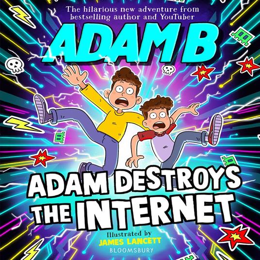 Adam Destroys the Internet