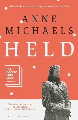 Held: Shortlisted for the Booker Prize 2024 - Anne Michaels - cover
