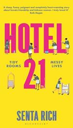 Hotel 21: The 'funny, poignant and completely heart-warming' debut novel