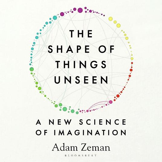 The Shape of Things Unseen