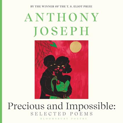 Precious & Impossible: Selected Poems