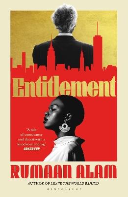 Entitlement: The exhilarating new novel from the author of Leave the World Behind - Rumaan Alam - cover