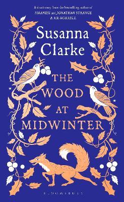 The Wood at Midwinter - Susanna Clarke - cover