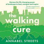 The Walking Cure