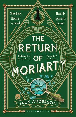 The Return of Moriarty: A Moriarty Mystery - Jack Anderson - cover