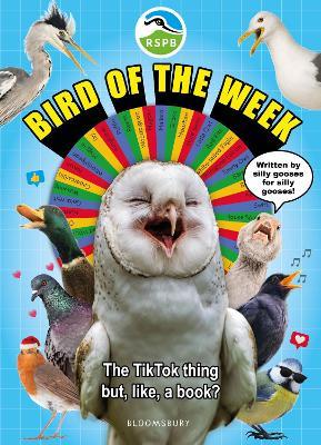 RSPB Bird of the Week: The TikTok thing but, like, a book? - RSPB - cover