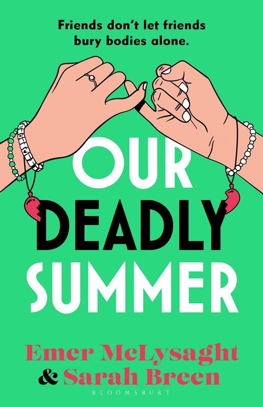 Our Deadly Summer