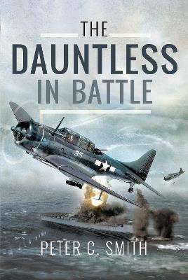 The Dauntless in Battle - Peter C. Smith - cover