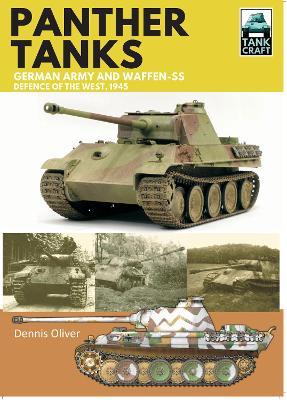 Panther: Germany Army and Waffen-SS: Defence of the West - Dennis Oliver - cover