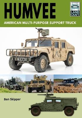 Humvee: American Multi-Purpose Support Truck - Ben Skipper - cover