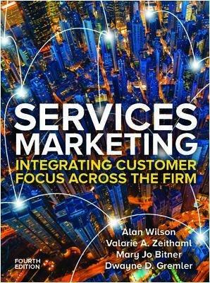 Services Marketing: Integrating Customer Service Across the Firm 4e - Alan Wilson,Valarie Zeithaml,Mary Jo Bitner - cover