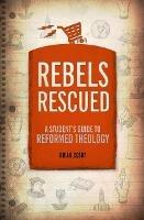 Rebels Rescued - Brian H. Cosby - cover
