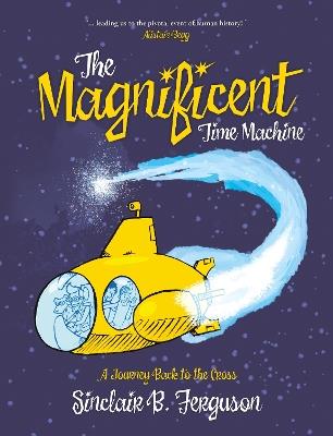 The Magnificent Time Machine - Sinclair B. Ferguson - cover