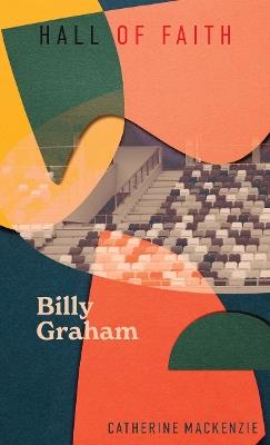 Billy Graham - Catherine MacKenzie - cover