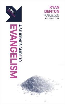 Track: A Student's Guide to Evangelism - Ryan Denton - cover
